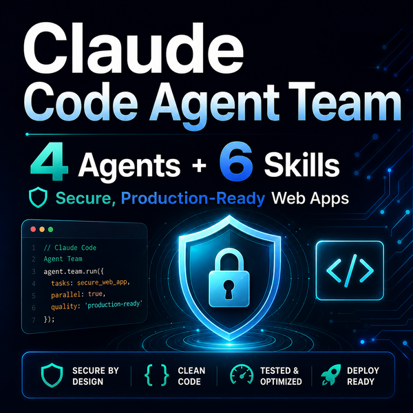 Claude Code Agent Team — 4 Agents + 6 Skills for Secure, Production-Ready Web Apps by Muaz Ashraf: is it worth buying?