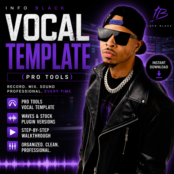 INFO BLACK Pro Tools Vocal Template: is it worth buying?