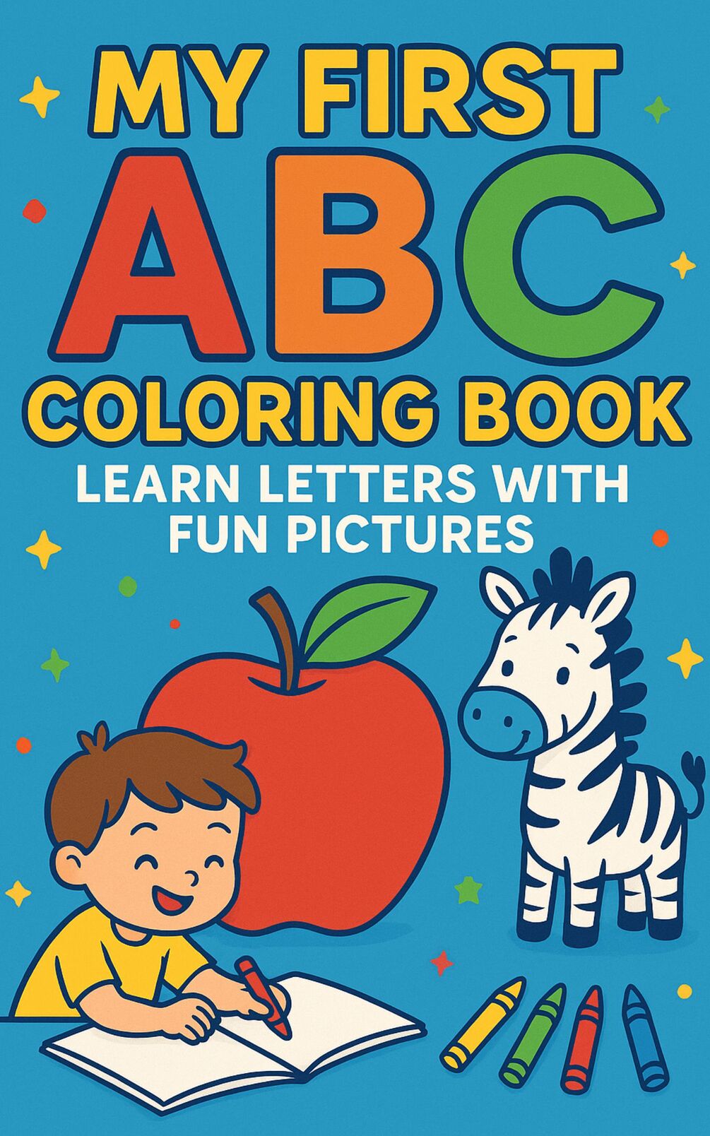 My First ABC Coloring Book: Learn Letters with Fun Pictures — product preview